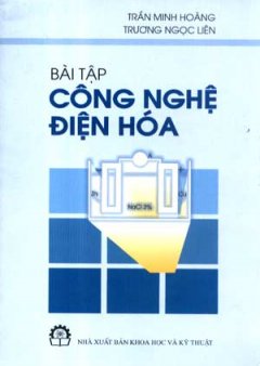 Bài Tập Công Nghệ Điện Hoá