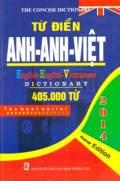 Từ Điển Anh – Anh – Việt (405.000 Từ)