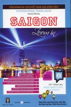 Cẩm Nang Du Lịch Việt Nam Qua Hình Ảnh (Saigon Zoom In)