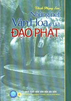 Những Nét Văn Hoá Của Đạo Phật