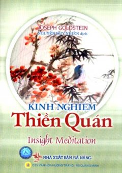 Kinh Nghiệm Thiền Quán – Tái bản 06/07/2007