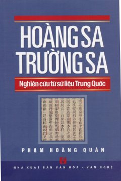 Hoàng Sa, Trường Sa – Nghiên Cứu Từ Sử Liệu Trung Quốc