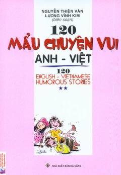 120 Mẩu Chuyện Vui Anh – Việt (Tập 2)*