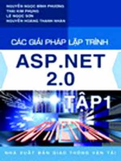 Các Giải Pháp Lập Trình ASP.NET 2.0 – Tập 1