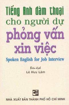 Tiếng Anh Đàm Thoại Cho Người Dự Phỏng Vấn Xin Việc