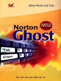 Norton Ghost – New Version (Dùng Kèm Đĩa)