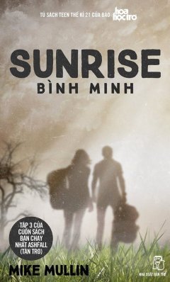 Sunrise – Bình Minh (Tập 3 Của Ashfall – Tàn Tro)