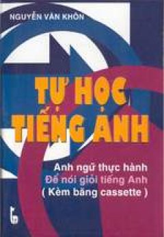 Tự học tiếng Anh – Tái bản 2001