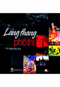 Lang Thang Phố Thị – Tái bản 06/07/2007