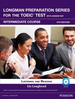 Longman Preparation Series For The TOEIC Test – Intermediate Course (Kèm 1 CD)