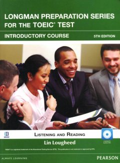 Longman Preparation Series For The TOEIC Test – Introductory Course (Kèm 1 CD)