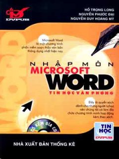 Nhập Môn Microsoft Word (Dùng Kèm Đĩa CD)