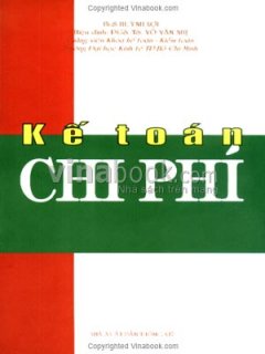 Kế Toán Chi Phí – Tái bản 06/07/2007