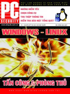 Windows, Linux – Tấn Công Và Phòng Thủ