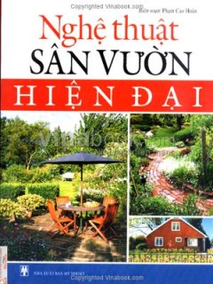 Nghệ Thuật Sân vườn Hiện Đại