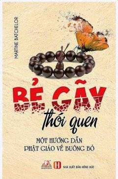 Bẻ Gãy Thói Quen