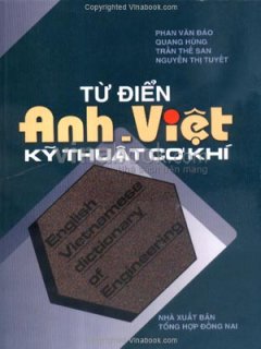 Từ Điển Anh – Việt Kỹ Thuật Cơ Khí