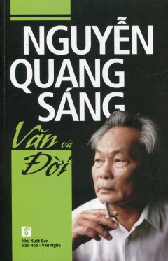 Nguyễn Quang Sáng – Văn Và Đời