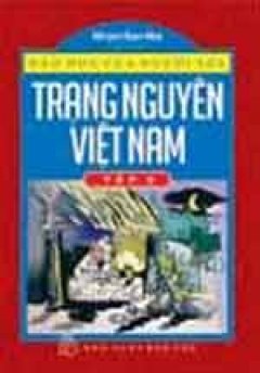 Trạng Nguyên Việt Nam – Tập 2
