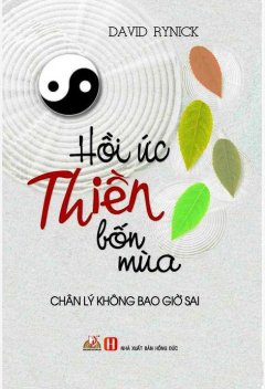 Hồi Ức Thiền Bốn Mùa