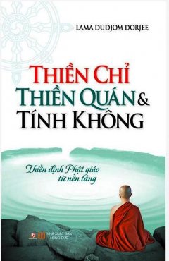 Thiền Chỉ Thiền Quán Và Tính Không