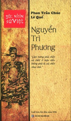 Góc Nhìn Sử Việt – Nguyễn Tri Phương