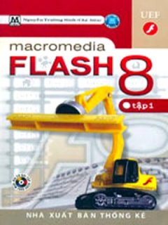 Macromedia Flash 8 – Tập 1
