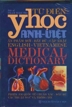 Từ điển Y học Anh – Việt – Tái bản 2007