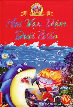 Hai Vạn Dặm Dưới Biển – Bìa Cứng (Khổ Lớn)