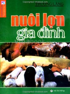 Nuôi Lợn Gia Đình*