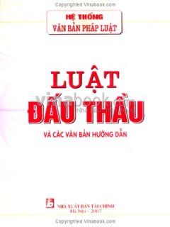 Luật Đấu Thầu Và Các Văn Bản Hướng Dẫn