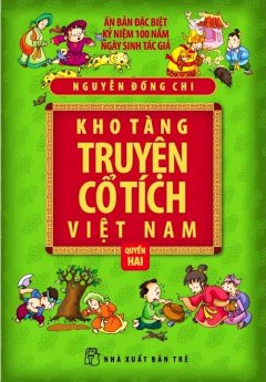 Kho Tàng Truyện Cổ Tích Việt Nam – Quyển 2 (Bìa Mềm)