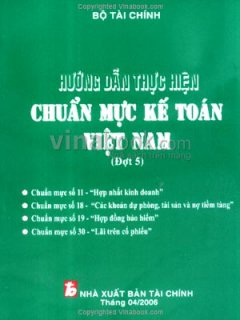 Hướng Dẫn Thực Hiện Chuẩn Mực Kế Toán Việt Nam – Đợt 5
