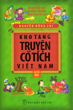 Kho Tàng Truyện Cổ Tích Việt Nam – Quyển 2 (Bìa Cứng)