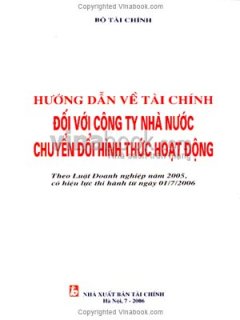 Hướng Dẫn Về Tài Chính Đối Với Công Ty Nhà Nước Chuyển Đổi Hình Thức Hoạt Động