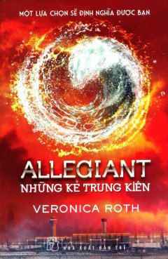 Allegiant – Những Kẻ Trung Kiên