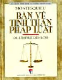 Bàn Về Tinh Thần Pháp Luật