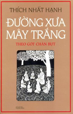 Đường Xưa Mây Trắng