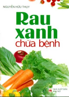 Rau Xanh Chữa Bệnh