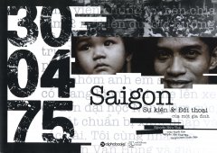 Saigon Sự Kiện & Đối Thoại Của Một Gia Đình