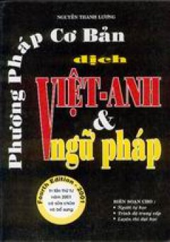 Phương pháp cơ bản dịch Việt – Anh và ngữ pháp