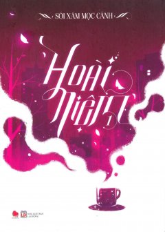 Hoài Niệm – Tập 1