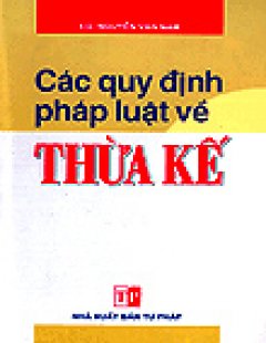 Các Quy Định pháp Luật Về Thừa Kế