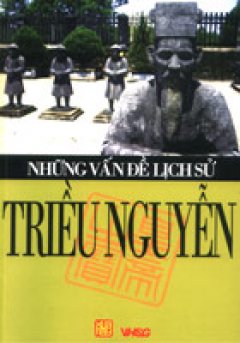 Những Vấn Đề Lịch Sử Triều Nguyễn