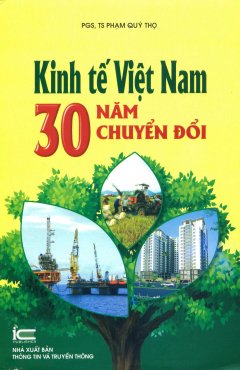 Kinh Tế Việt Nam 30 Năm Chuyển Đổi