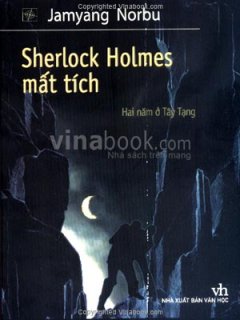 Sherlock Holmes Mất Tích – Hai Năm Ở Tây Tạng
