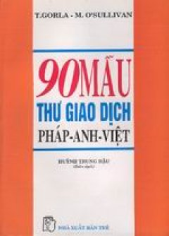 90 mẫu thư giao dịch Pháp- Anh- Việt