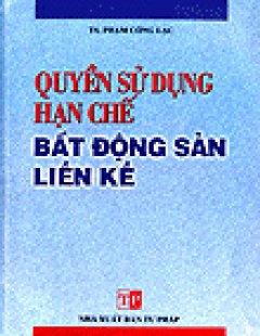 Quyền Sử Dụng Hạn Chế Bất Động Sản Liền Kề