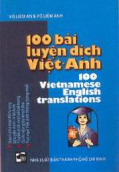 100 bài luyện dịch Việt – Anh