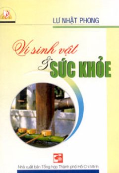 Vi Sinh Vật Và Sức Khỏe